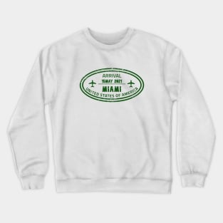 Miami airport passport stamp Crewneck Sweatshirt